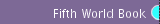 Fifth World Book